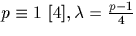 $p\equiv 1\ [4], \lambda = \frac{p-1}{4}$