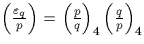 $\left(\frac{\varepsilon_q}{p}\right)=\left(\frac{p}{q}\right)_4 \left(\frac{q}{p}\right)_4$